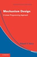 Mechanism Design: A Linear Programming Approach - Rakesh V. Vohra - cover