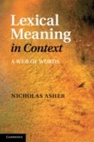 Lexical Meaning in Context: A Web of Words - Nicholas Asher - cover