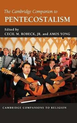 The Cambridge Companion to Pentecostalism - cover