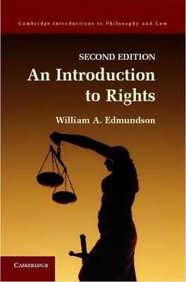 An Introduction to Rights - William A. Edmundson - cover