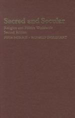 Sacred and Secular: Religion and Politics Worldwide