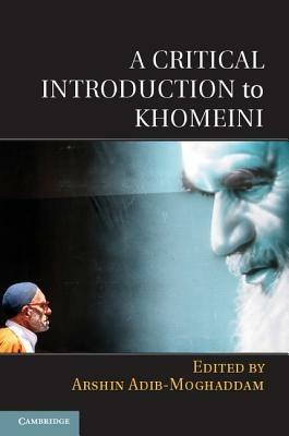 A Critical Introduction to Khomeini - cover