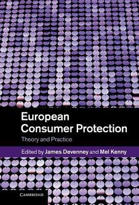 European Consumer Protection: Theory and Practice - cover