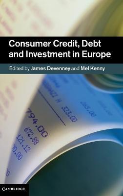 Consumer Credit, Debt and Investment in Europe - cover