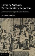 Literary Authors, Parliamentary Reporters: Johnson, Coleridge, Hazlitt, Dickens
