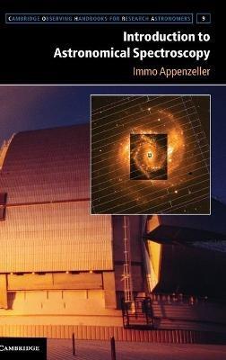 Introduction to Astronomical Spectroscopy - Immo Appenzeller - cover
