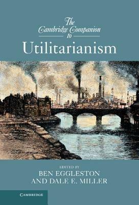 The Cambridge Companion to Utilitarianism - cover