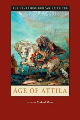The Cambridge Companion to the Age of Attila - cover