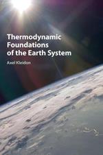 Thermodynamic Foundations of the Earth System