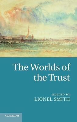 The Worlds of the Trust - cover