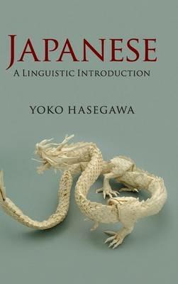 Japanese: A Linguistic Introduction - Yoko Hasegawa - cover