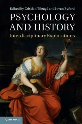 Psychology and History: Interdisciplinary Explorations - cover
