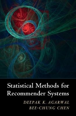 Statistical Methods for Recommender Systems - Deepak K. Agarwal,Bee-Chung Chen - cover