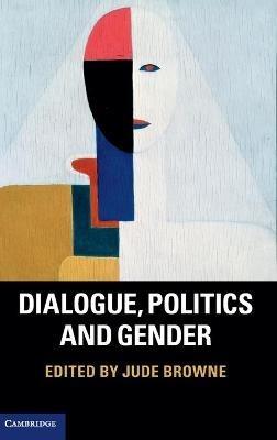 Dialogue, Politics and Gender - cover