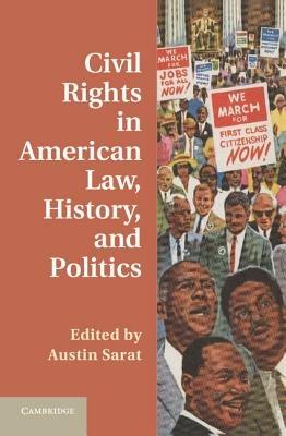 Civil Rights in American Law, History, and Politics - cover