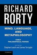 Mind, Language, and Metaphilosophy: Early Philosophical Papers