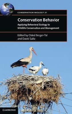 Conservation Behavior: Applying Behavioral Ecology to Wildlife Conservation and Management - cover