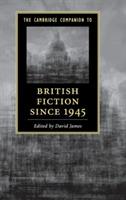 The Cambridge Companion to British Fiction since 1945 - cover