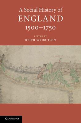 A Social History of England, 1500–1750 - cover