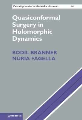 Quasiconformal Surgery in Holomorphic Dynamics - Bodil Branner,Núria Fagella - cover