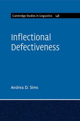 Inflectional Defectiveness - Andrea D. Sims - cover