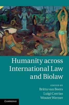 Humanity across International Law and Biolaw - cover