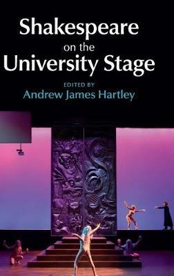 Shakespeare on the University Stage - cover