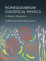Nonequilibrium Statistical Physics: A Modern Perspective
