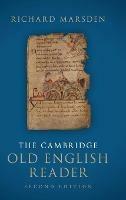 The Cambridge Old English Reader - Richard Marsden - cover