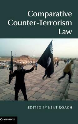 Comparative Counter-Terrorism Law - cover