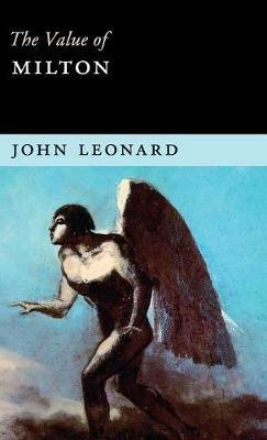 The Value of Milton - John Leonard - cover