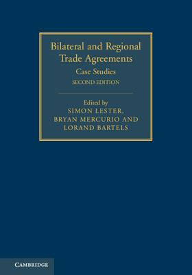 Bilateral and Regional Trade Agreements: Case Studies - cover