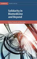 Solidarity in Biomedicine and Beyond - Barbara Prainsack,Alena Buyx - cover