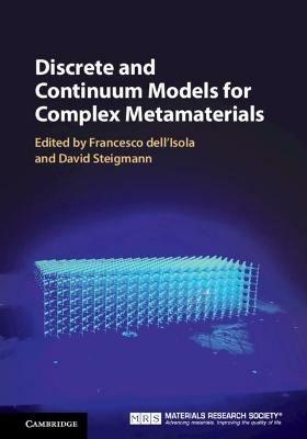 Discrete and Continuum Models for Complex Metamaterials - cover