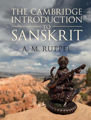 The Cambridge Introduction to Sanskrit - A. M. Ruppel - cover