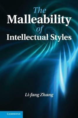 The Malleability of Intellectual Styles - Li-fang Zhang - cover