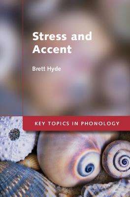 Stress and Accent - Brett Hyde - cover