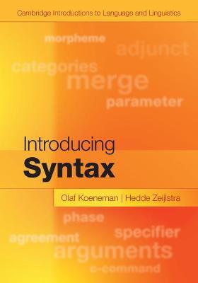 Introducing Syntax - Olaf Koeneman,Hedde Zeijlstra - cover
