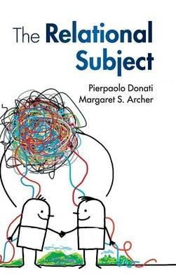 The Relational Subject - Pierpaolo Donati,Margaret S. Archer - cover