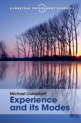 Experience and its Modes - Michael Oakeshott - cover