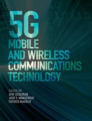 5G Mobile and Wireless Communications Technology - cover