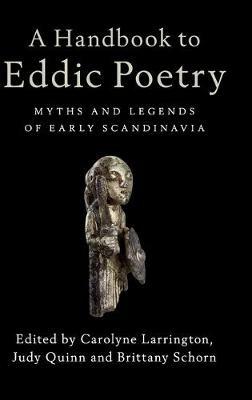 A Handbook to Eddic Poetry: Myths and Legends of Early Scandinavia - cover