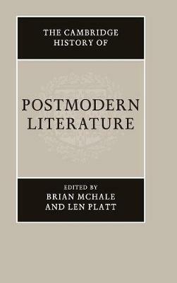 The Cambridge History of Postmodern Literature - cover