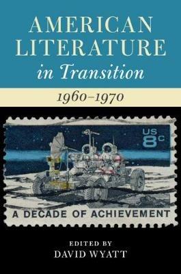 American Literature in Transition, 1960–1970 - cover