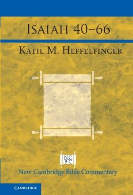 Isaiah 40–66 - Katie Heffelfinger - cover