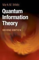 Quantum Information Theory - Mark M. Wilde - cover