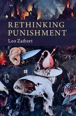 Rethinking Punishment - Leo Zaibert - cover