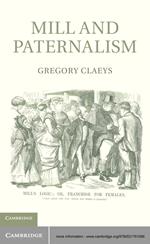 Mill and Paternalism