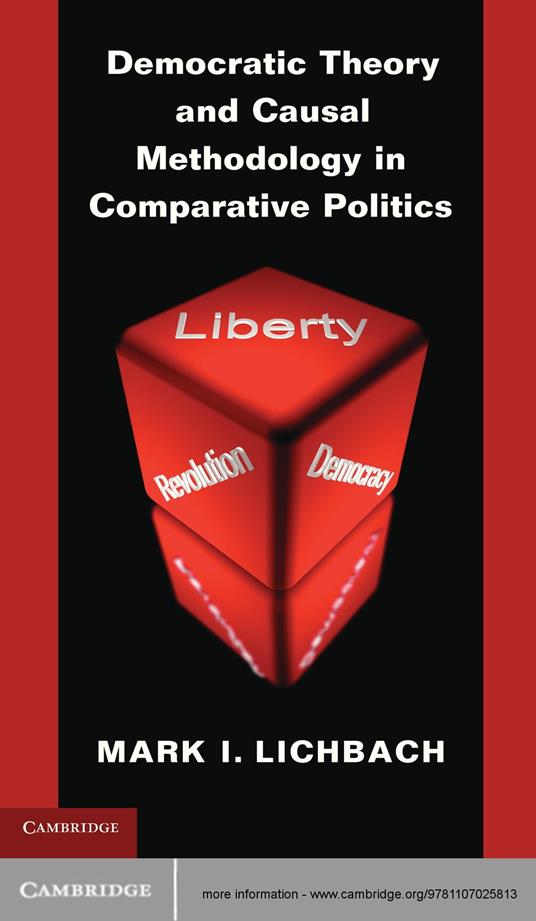 Democratic Theory and Causal Methodology in Comparative Politics
