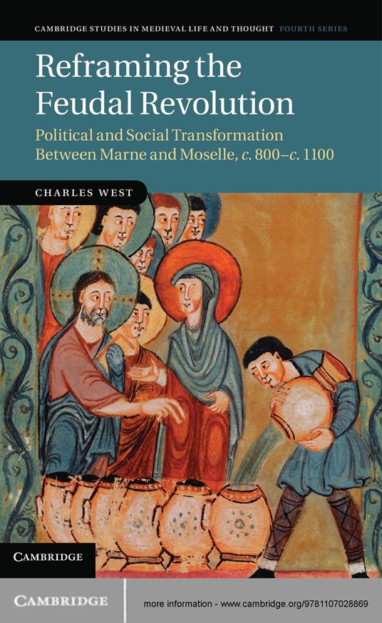 Reframing the Feudal Revolution